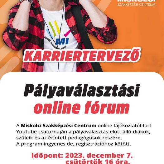 PÁLYAVÁLASZTÁSI online FÓRUM 2023. december 7-én 16 órától