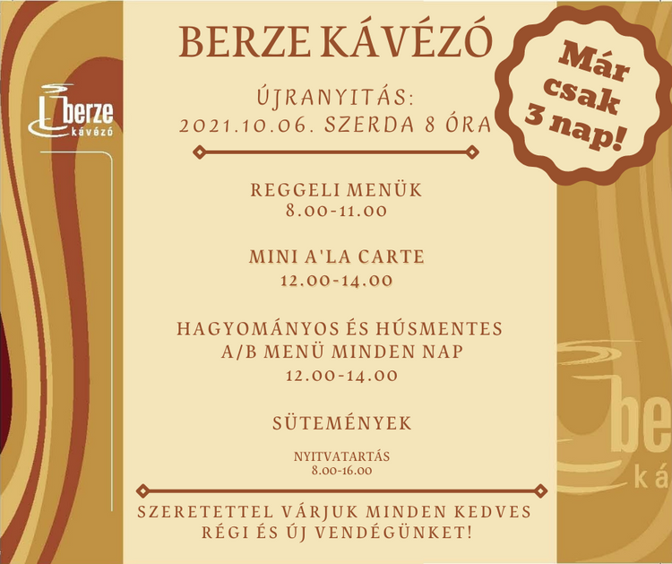 Újranyit a Berze Kávézó!