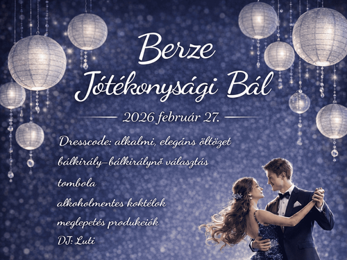 Berze Jótékonysági Bál 2026